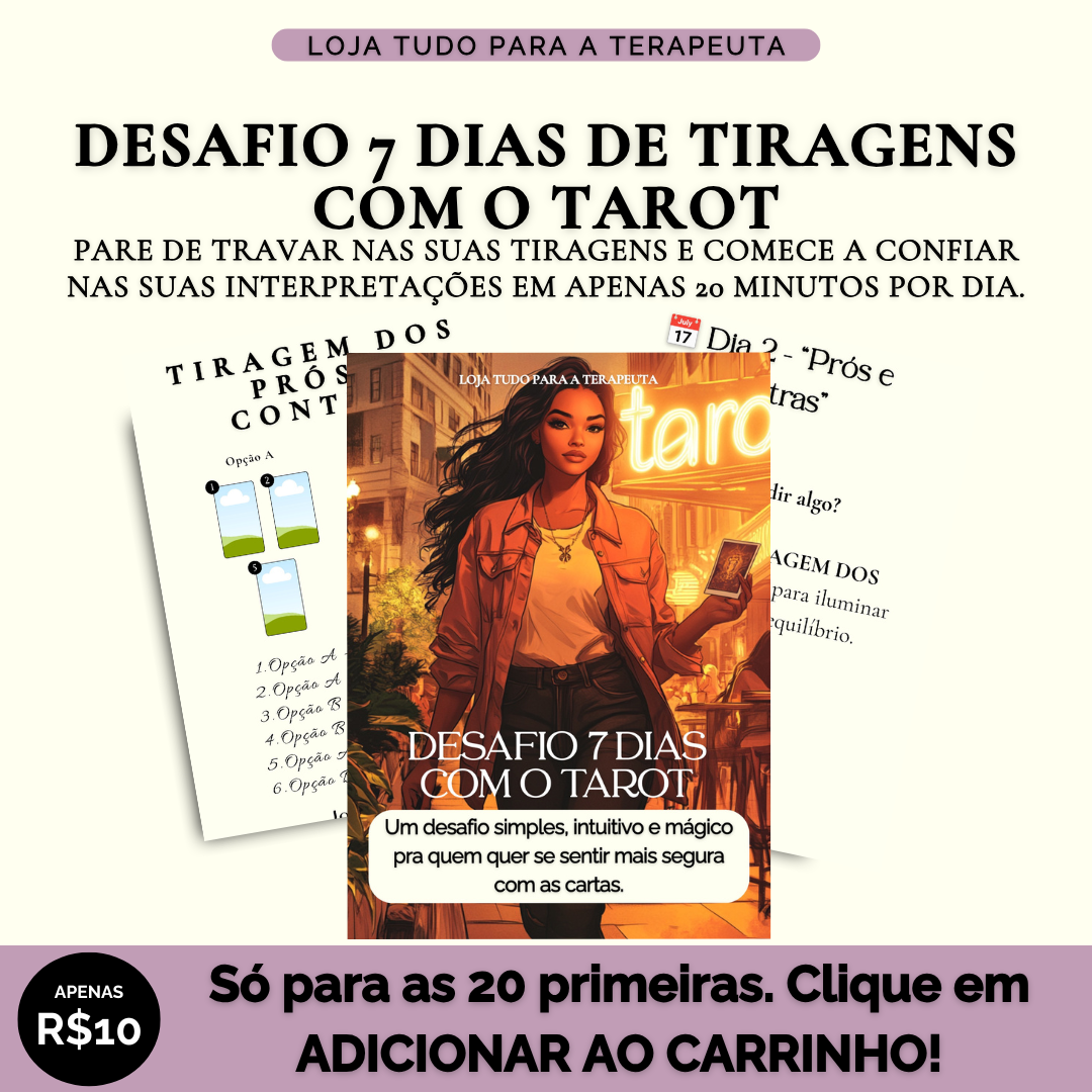 DESAFIO 7 DIAS DE TIRAGENS COM O TAROT